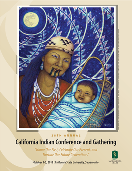 28Th Annual California Indian Conference and Gathering