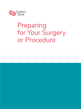 Preparing for Your Surgery Or Procedure