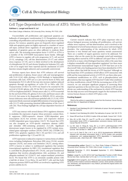 Cell Type-Dependent Function of ATF5: Where We Go from Here Kathleen L