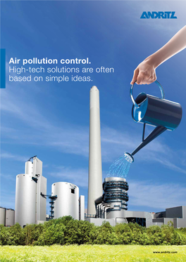 Air Pollution Control. High-Tech Solutions Are Often Based on Simple Ideas