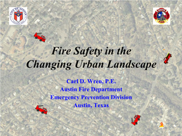 Fire Safety in the Changing Urban Landscape