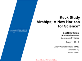 Keck Study Airships; a New Horizon for Science”