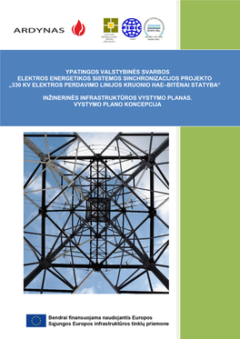 330 Kv Elektros Perdavimo Linijos Kruonio Hae–Bitėnai Statyba“