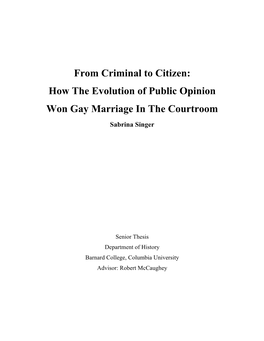 From Criminal to Citizen: How the Evolution of Public Opinion Won Gay Marriage in the Courtroom