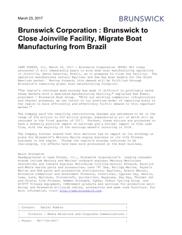 Brunswick Corporation : Brunswick to Close Joinville Facility, Migrate Boat Manufacturing from Brazil