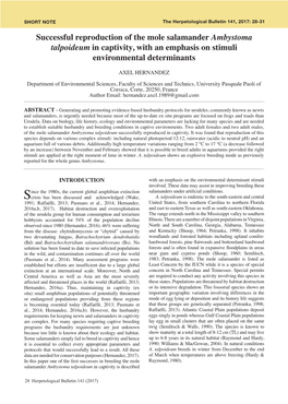 Successful Reproduction of the Mole Salamander Ambystoma Talpoideum in Captivity, with an Emphasis on Stimuli Environmental Determinants