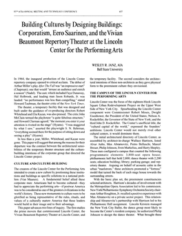 Building Cultures by Designing Buildings: Corporatism, Eero Saarinen, and Thevivian Beaumont Repertory Theater at the Lincoln Center for the Performing Arts