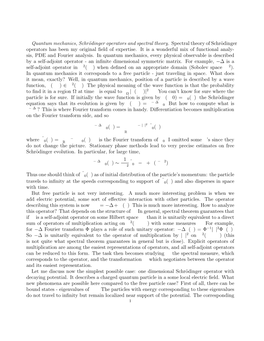 Quantum Mechanics, Schrodinger Operators and Spectral Theory