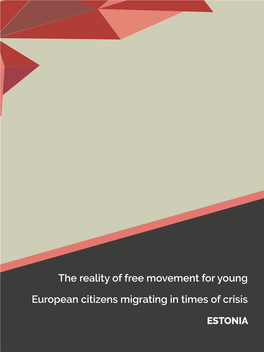 The Reality of Free Movement for Young European Citizens Migrating In