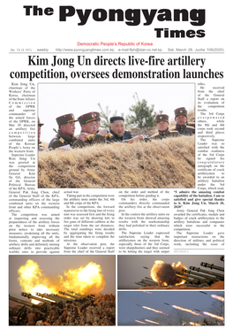 Kim Jong Un Directs Live-Fire Artillery Competition, Oversees Demonstration Launches Kim Jong Un, Rifles