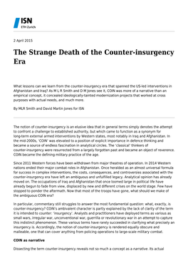 The Strange Death of the Counter-Insurgency Era