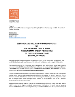 2017 Rock and Roll Hall of Fame Inductees Yes Jon Anderson, Trevor Rabin, Rick Wakeman Are Set to Perform on the Verizon Hall Stage Sunday, October 1