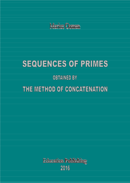 Sequences of Primes Obtained by the Method of Concatenation