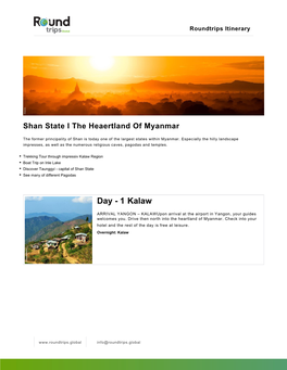 Day One of the Largest States Within Myanmar