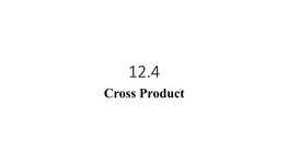 Cross Product Review