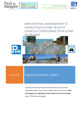 Implantation, Aménagement Et Signalétique De Parc Relais Et D'aires De Covoiturage Pour Le Pays De Balagne