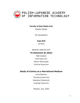 To Outsmart an Alien Study of Comics As a Narrational Medium