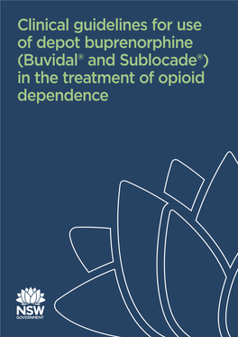 Clinical Guidelines for Use of Depot Buprenorphine (Buvidal®