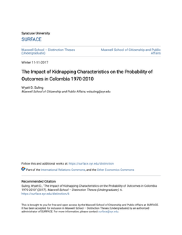 The Impact of Kidnapping Characteristics on the Probability of Outcomes in Colombia 1970-2010