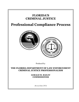 Florida's Criminal Justice Professional Compliance Process, Revised June