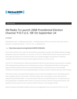 XM Radio to Launch 2008 Presidential Election Channel 'P.O.T.U.S. '08' on September 24