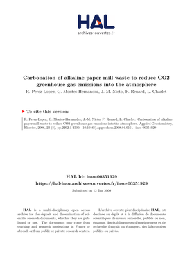 Carbonation of Alkaline Paper Mill Waste to Reduce CO2 Greenhouse Gas Emissions Into the Atmosphere R