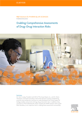 Enabling Comprehensive Assessments of Drug–Drug Interaction Risks