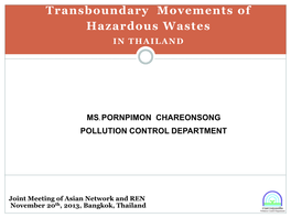 Transboundary Movements of Hazardous Wastes in THAILAND