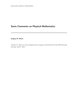 Some Comments on Physical Mathematics