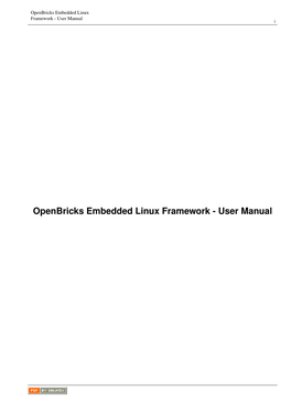 Openbricks Embedded Linux Framework - User Manual I