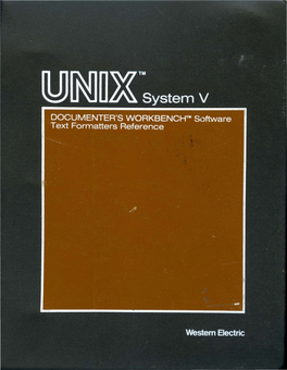 307-151 Issue 1 N N~Nnwtsystem V ~ U~ U~ Release 2.0 DOCUMENTER's WORKBENCH™ Software 'Text Formatters Reference