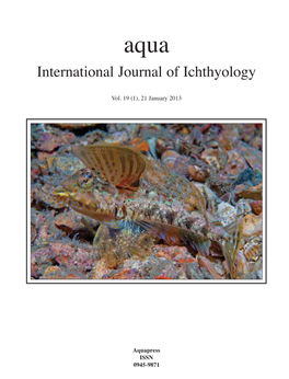 Aqua, International Journal of Ichthyology AQUA19(1):AQUA 24/01/13 12:37 Pagina 1