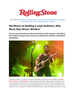 Kip Moore on Building a Loyal Audience, Why Music Row Wears ‘Blinders’