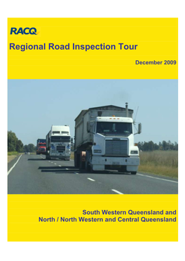 RACQ Regional Road Inspection Tour 2009