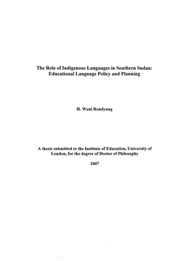 The Role of Indigenous Languages in Southern Sudan: Educational Language Policy and Planning