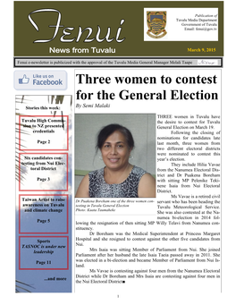 Three Women to Contest for the General Election Stories This Week: by Semi Malaki