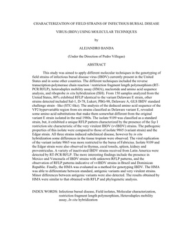 CHARACTERIZATION of FIELD STRAINS of INFECTIOUS BURSAL DISEASE VIRUS (IBDV) USING MOLECULAR TECHNIQUES by ALEJANDRO BANDA (Under