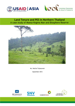 Land Tenure and PES in Northern Thailand a Case Study of Maesa-Kogma Man and Biosphere Reserve