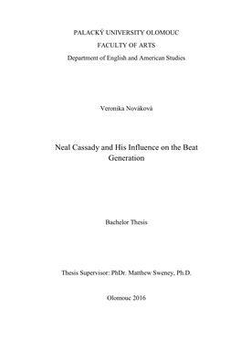 Neal Cassady and His Influence on the Beat Generation