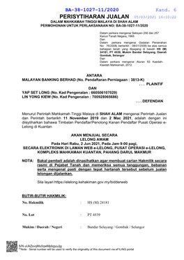 Perisytiharan Jualan 05/03/2021 16:10:22 Dalam Mahkamah Tinggi Malaya Di Shah Alam Permohonan Untuk Perlaksanaan No: Ba-38-1027-11/2020