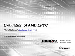 Evaluation of AMD EPYC