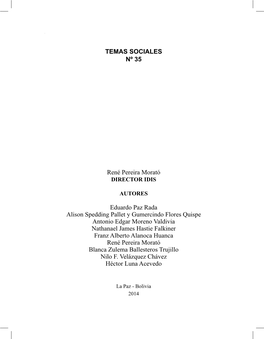 TEMAS SOCIALES Nº 35 René Pereira Morató Eduardo Paz Rada Alison Spedding Pallet Y Gumercindo Flores Quispe Antonio Edgar