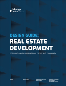 Design Guide: Real Estate Development Designing and Developing Real Estate and Community