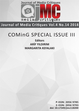 Coming SPECIAL ISSUE III Editors ARİF YILDIRIM MARGARITA KEFALAKI