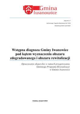 Wstępna Diagnoza Gminy Iwanowice Pod Kątem Wyznaczenia Obszaru Zdegradowanego I Obszaru Rewitalizacji