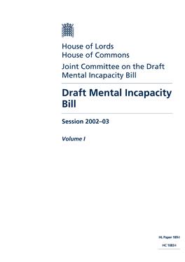 Draft Mental Incapacity Bill Draft Mental Incapacity Bill