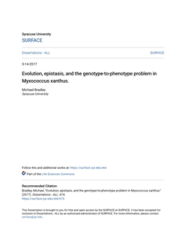Evolution, Epistasis, and the Genotype-To-Phenotype Problem in Myxococcus Xanthus