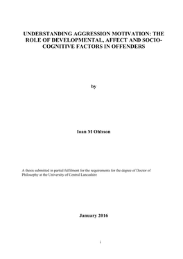 Understanding Aggression Motivation: the Role of Developmental, Affect and Socio- Cognitive Factors in Offenders