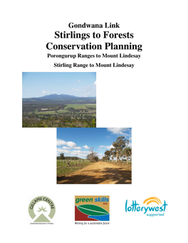 Stirlings to Forests Conservation Planning Porongurup Ranges to Mount Lindesay Stirling Range to Mount Lindesay