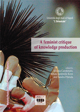 A Feminist Critique of Knowledge Production